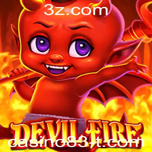 Descubra DevilFire: O Novo Fenômeno dos Jogos com casino83